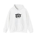 Hoodie - "The New Day" Positive Graphic Pullover