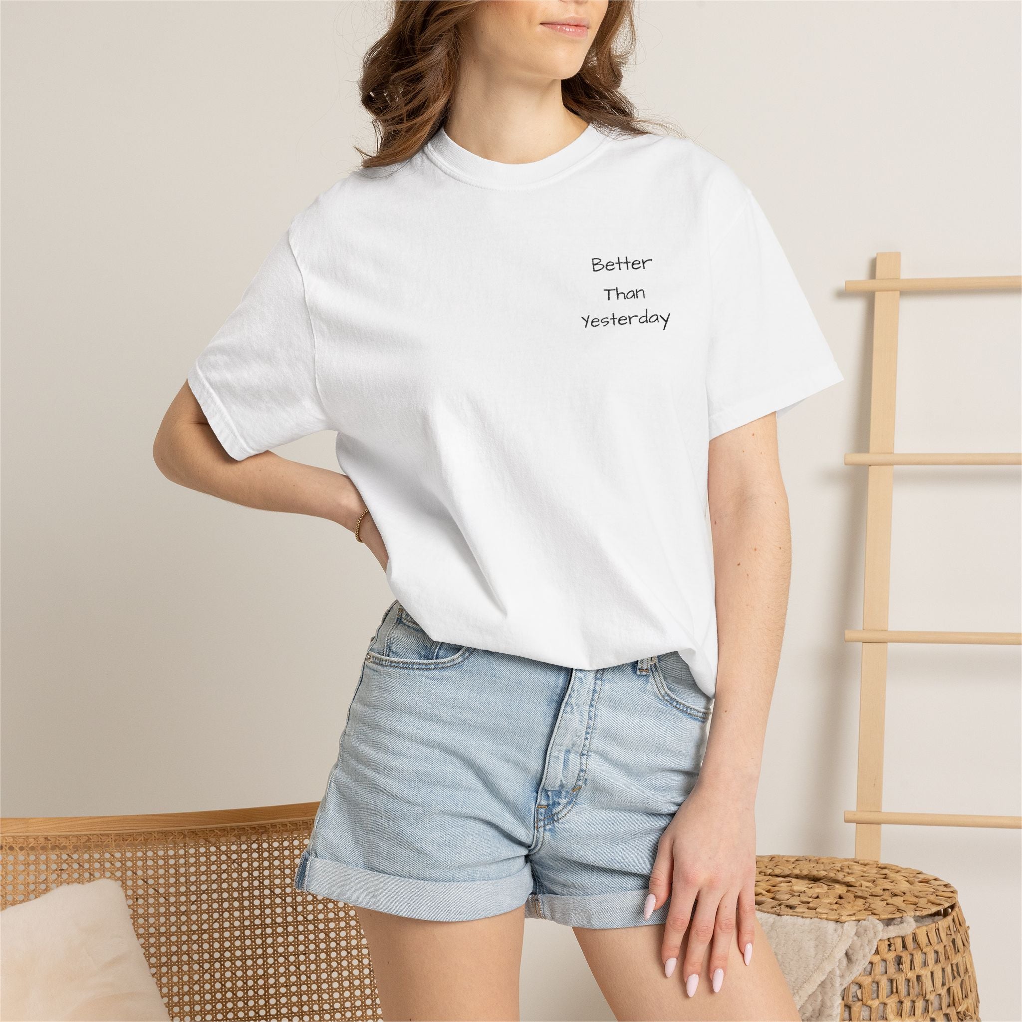 T-Shirt — "Better Than Yesterday" Minimal Motivational Tee